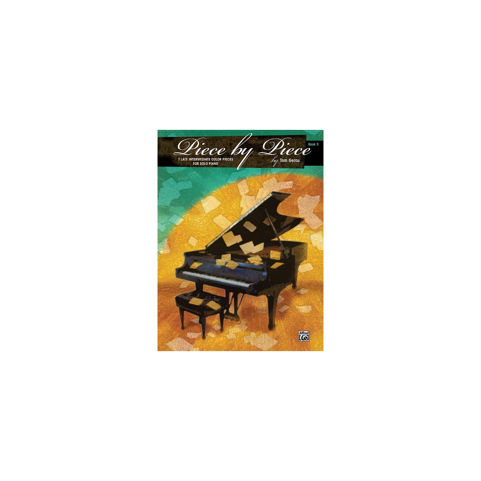 Piano Gerou Piece by Piece Book 3 Solo Piano