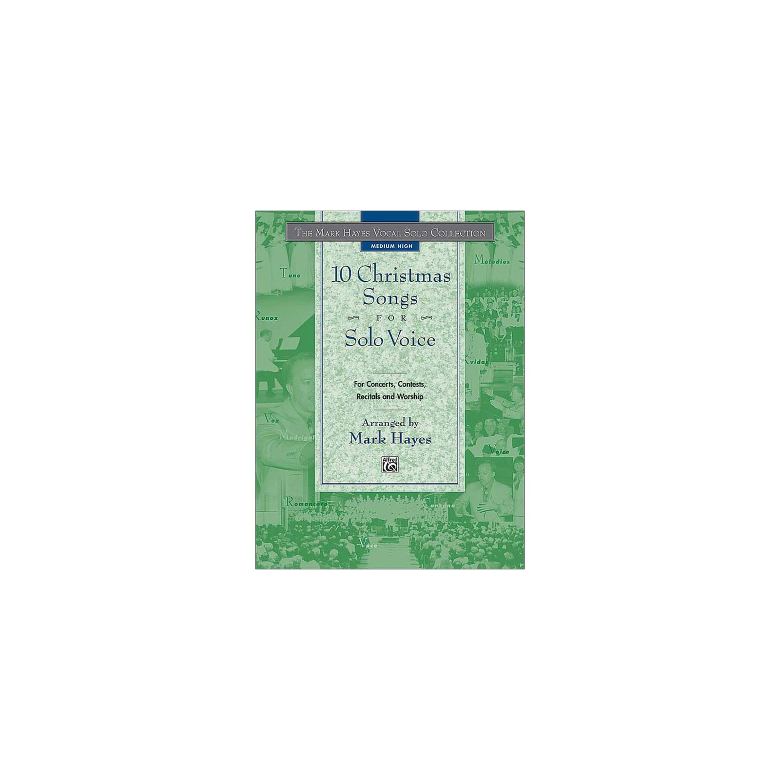 Vocals Hayes 10 Christmas Songs for Solo Voice Medium High