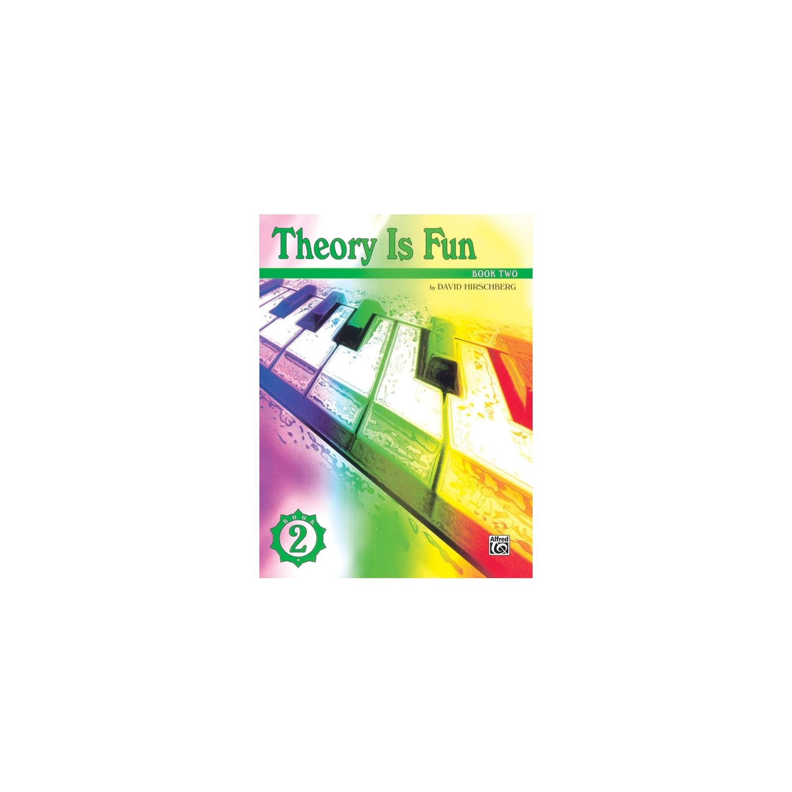 Theory is Fun by David Hirschberg  Book Two